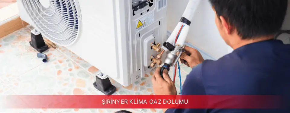 Şirinyer İlçemi Dijitsu Klima Gaz Dolumu